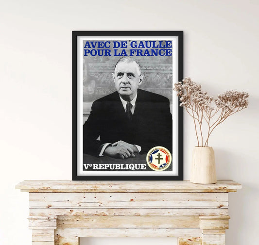 Affiche Général Charles de Gaulle 5e république affichevintagefrance