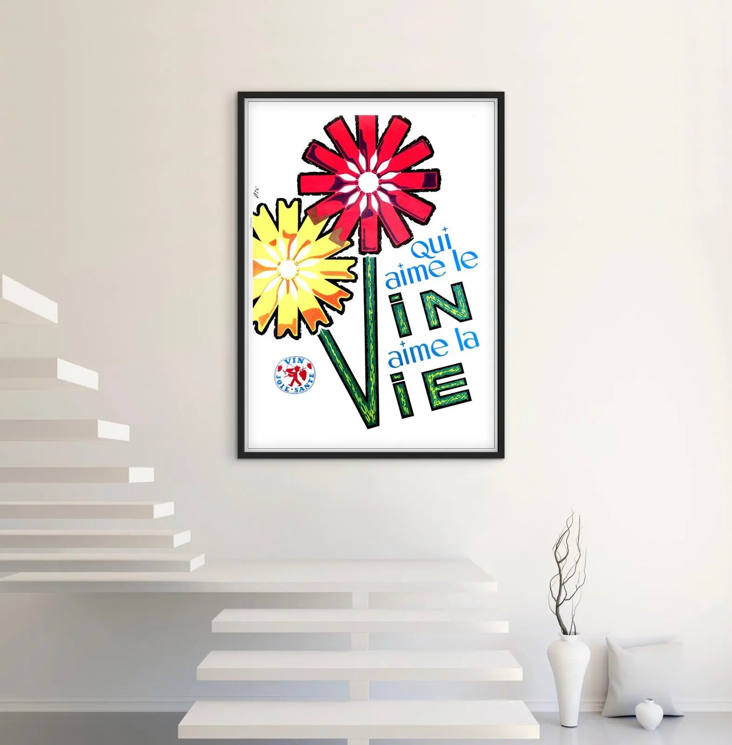 Affiche Qui aime le vin aime la vie affichevintagefrance