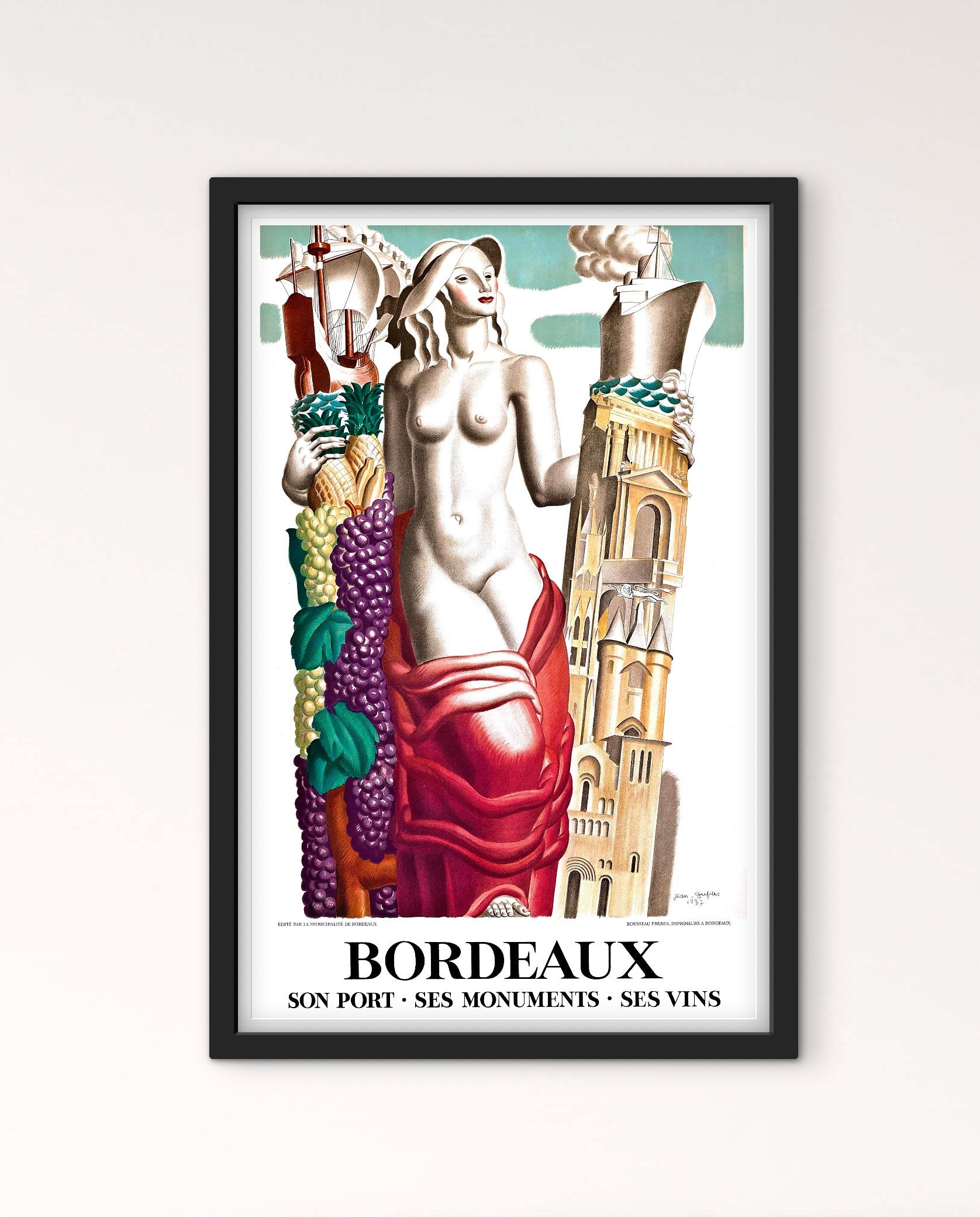 Affiche Bordeaux « son port ses monuments ses vins » affichevintagefrance