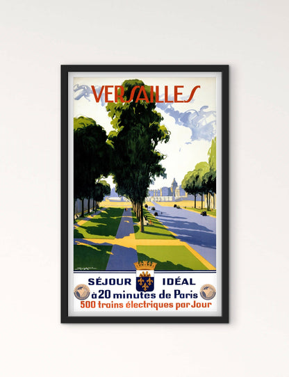 Affiche Versailles « séjour idéal à 20 min de Paris » château de Versailles affichevintagefrance