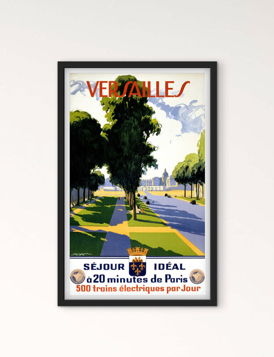 Affiche Versailles « séjour idéal à 20 min de Paris » château de Versailles affichevintagefrance