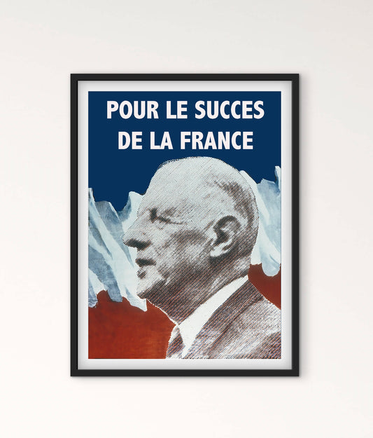 Affiche Général Charles de Gaulle « Pour le succès de la France »