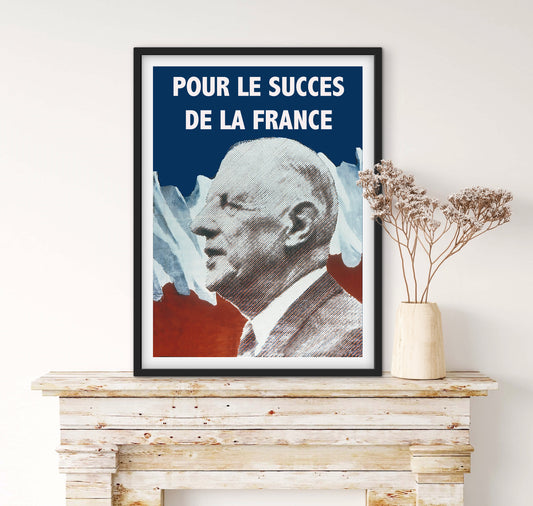 Affiche Général Charles de Gaulle « Pour le succès de la France »