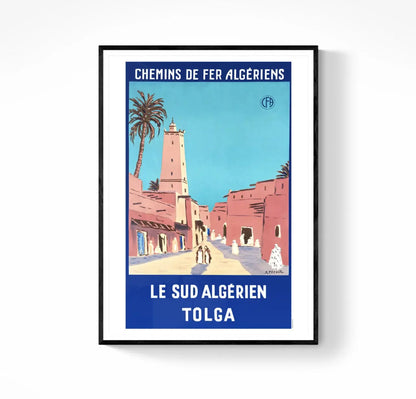 Affiche Le Sud Algérien Tolga affichevintagefrance