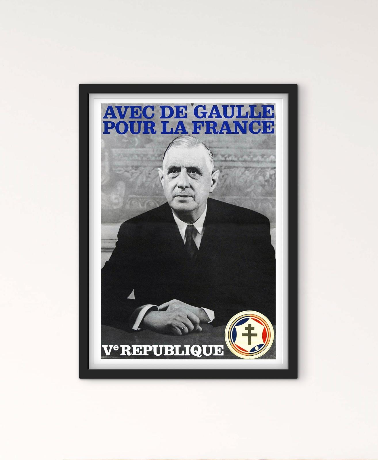 Affiche Général Charles de Gaulle 5e république affichevintagefrance