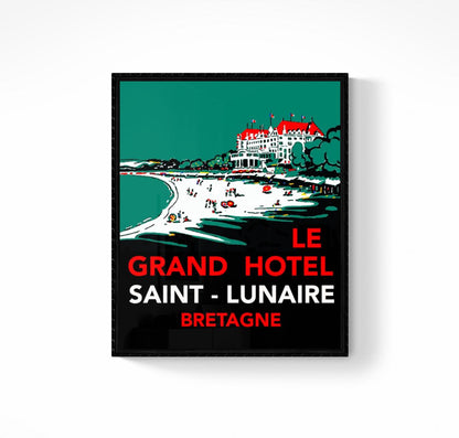 Affiche Saint Lunaire grand hôtel Bretagne