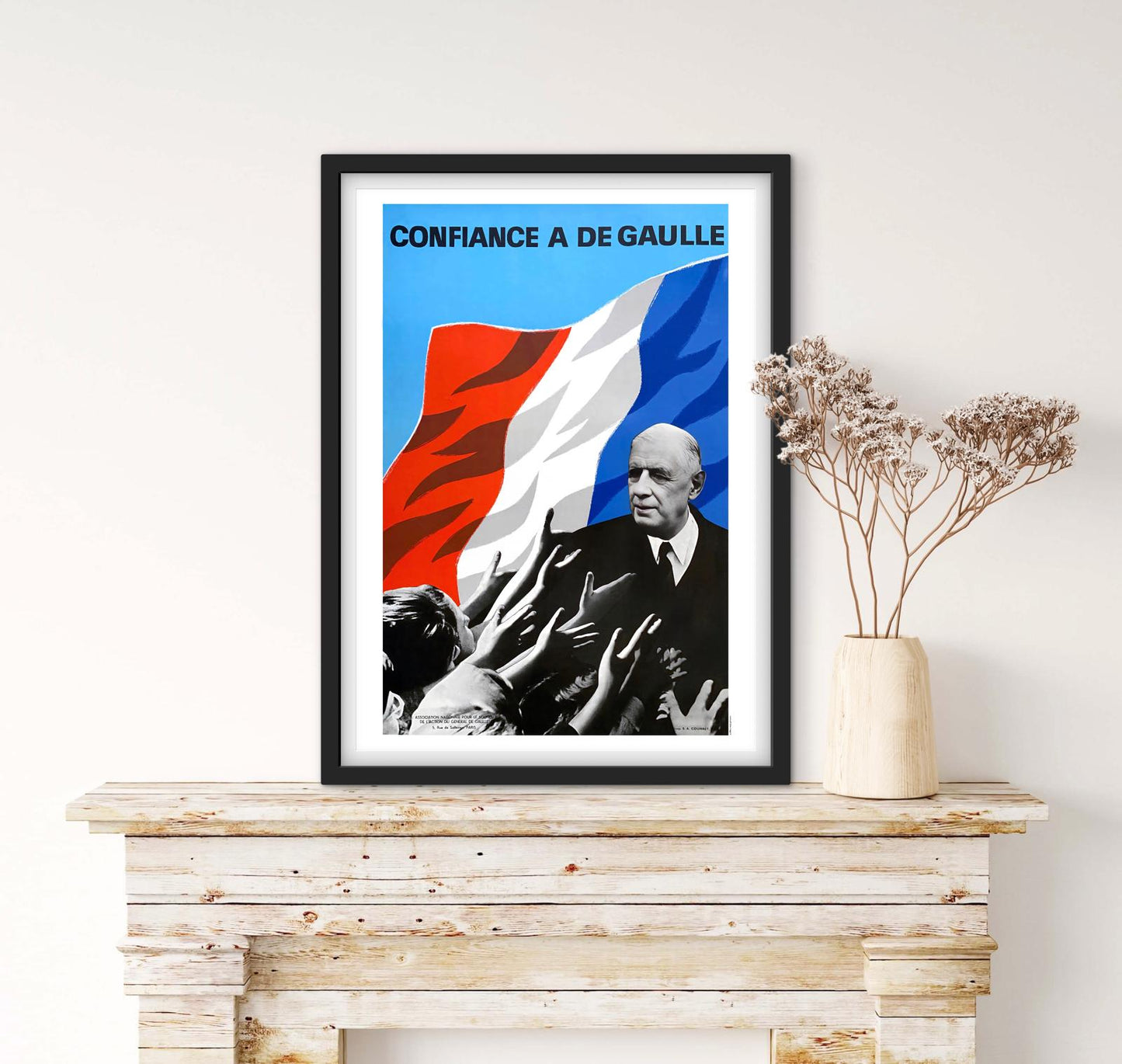 Affiche Général Charles de Gaulle confiance affichevintagefrance