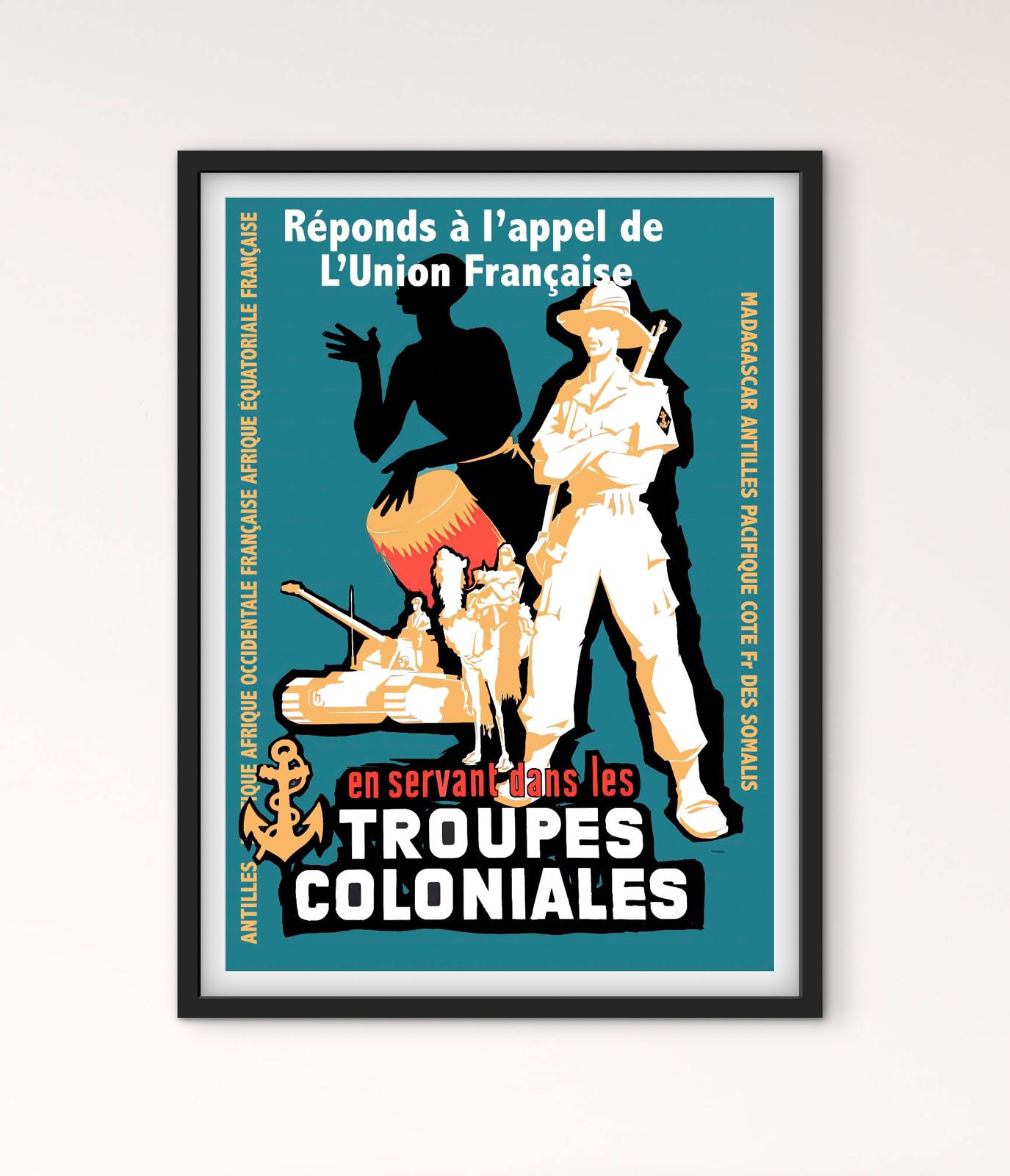 Affiche recrutement troupes Coloniales union française