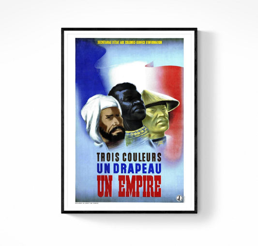 Affiche empire colonial trois couleurs un drapeau