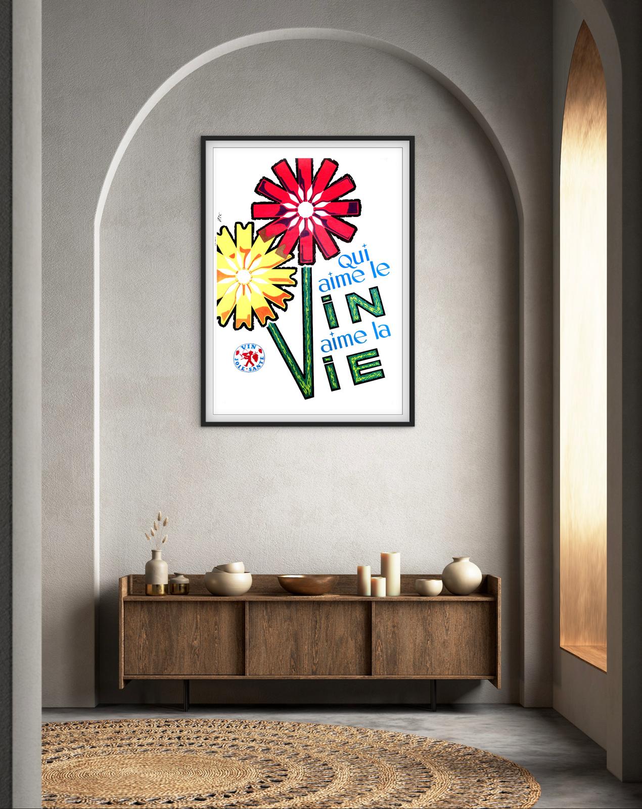 Affiche Qui aime le vin aime la vie